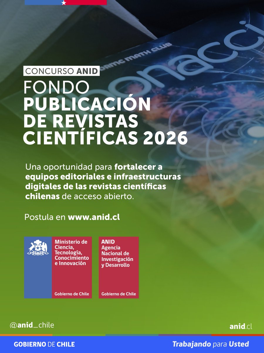 ANID_Chile's tweet photo. Ya abrimos la convocatoria al Fondo de Publicación de Revistas Científicas 2026, que financia proyectos para fortalecer las competencias de esos equipos y mejorar las infraestructuras digitales que soportan sus publicaciones, alineando su gestión con los principios de la ciencia abierta.

Esta convocatoria financia desde la definición de marcos reglamentarios institucionales y planes de desarrollo editorial, hasta la gestión de infraestructuras digitales abiertas, como la actualización de OJS o la participación en consorcios como ORCID y DataCite.

Revisa las bases en https://t.co/N8LPj8POsM.