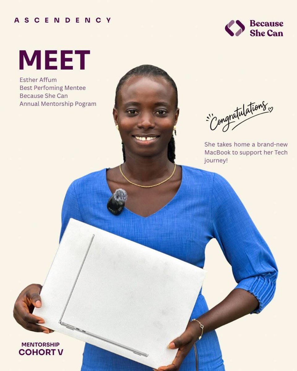 becauseshecan_'s tweet photo. 🏆 Meet Esther Dankwah Affum, our Overall Best-Performing Mentee of #BecauseSheCan Mentorship Cohort V🎉
Her consistency, resilience, willingness to learn and dedication stood out throughout the programme💜
#BSCMentorship #Ascendency https://t.co/l0CuDoVuZF
