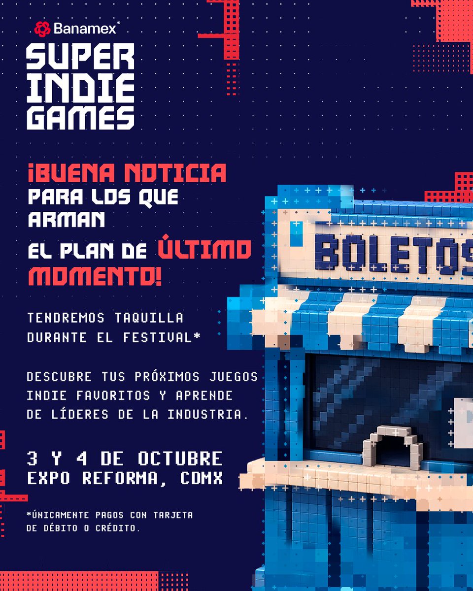 Superindiegam3s's tweet photo. Si aún no tienes boletos para Banamex Super Indie Games, este es el momento. 👀🔥

🎟️ Consigue tus boletos directamente en taquilla durante el festival.
📅 3 y 4 de octubre
📍 Expo Reforma, CDMX

*Pago únicamente con tarjeta de débito o crédito. https://t.co/xJAKOOcNIc