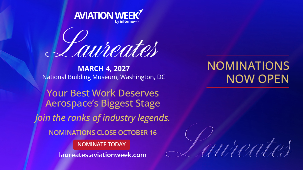 AvWeekEvents's tweet photo. The #AviationWeek Laureate Awards—69 years of honoring #aerospace's absolute best. This is THE most prestigious recognition in our industry!

Nominations are open Until October 16, 2026—and there's NO FEE to nominate:  https://t.co/BJvNKqPWmf

#AWLAUR #LaureatesAwards https://t.co/PsMbqECpY9