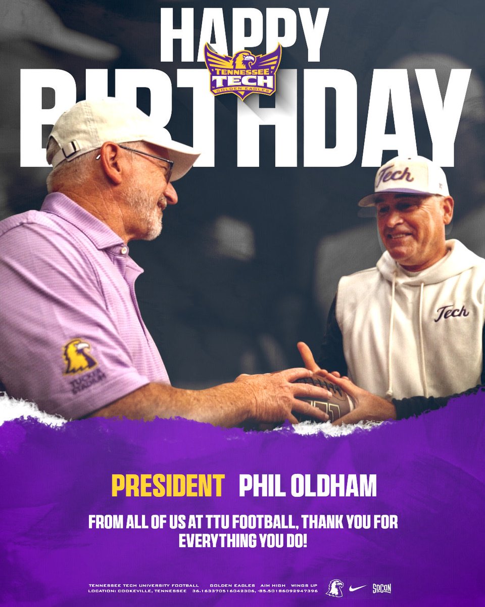 TNTechFootball's tweet photo. Happy Birthday to President Phil Oldham! 

#AimHigher | #WingsUp https://t.co/aqum0qB5qH