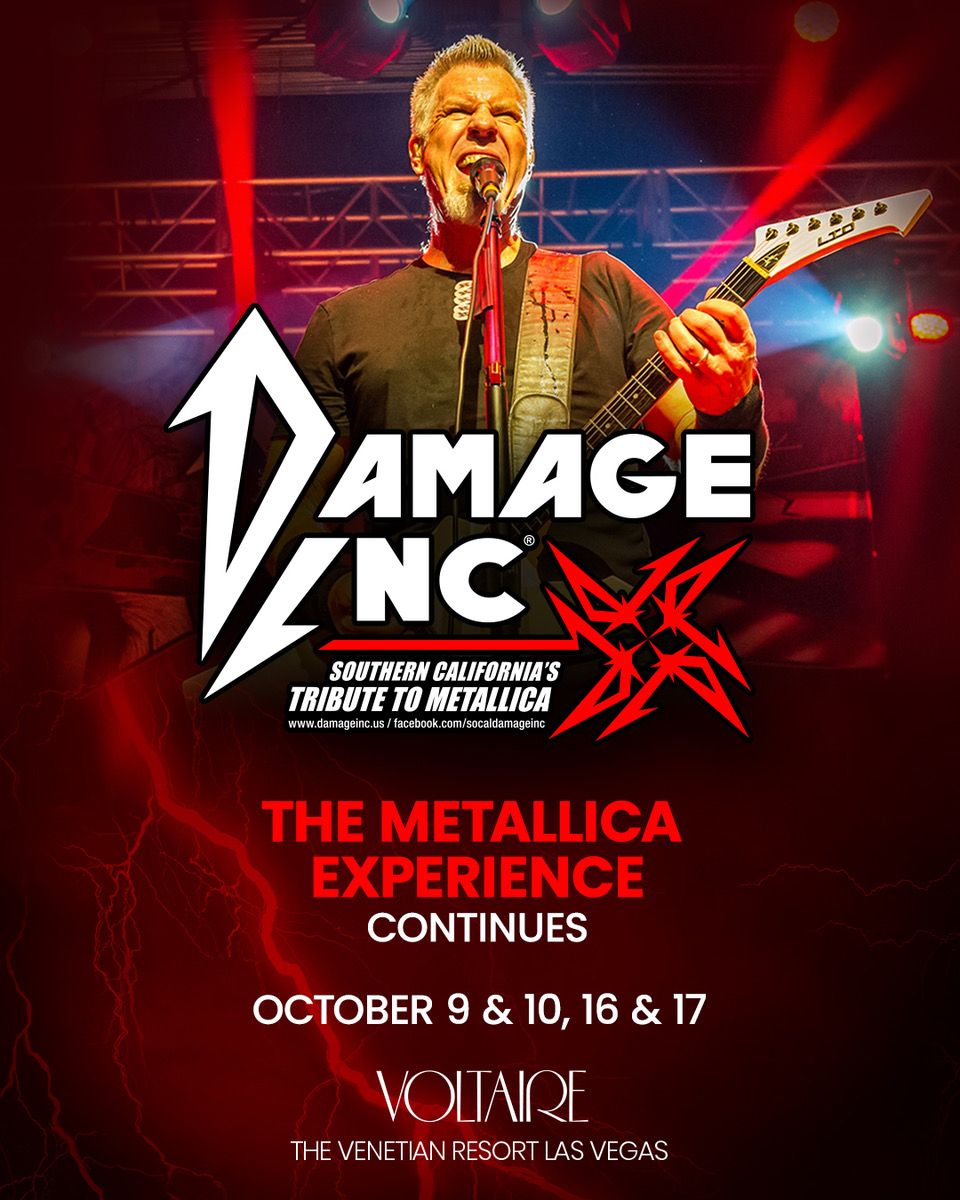 Metallica's tweet photo. If you’ll be in Vegas for weeks two or three of #LifeBurnsFaster and not even a No Repeat Weekend can satisfy your thirst for Metallica, we’ve got some awesome news for you! We’re psyched to announce that the incredible tribute band Damage Inc will be continuing the Metallica Takeover with four shows at Voltaire inside The Venetian Resort Las Vegas.

Catch them:
➡️ October 9 & 16 to keep the music going on the night between.
➡️ October 10 & 17 for one hell of a post-Sphere after party.

Get Tickets 🎫 https://t.co/sdGTMC63oC