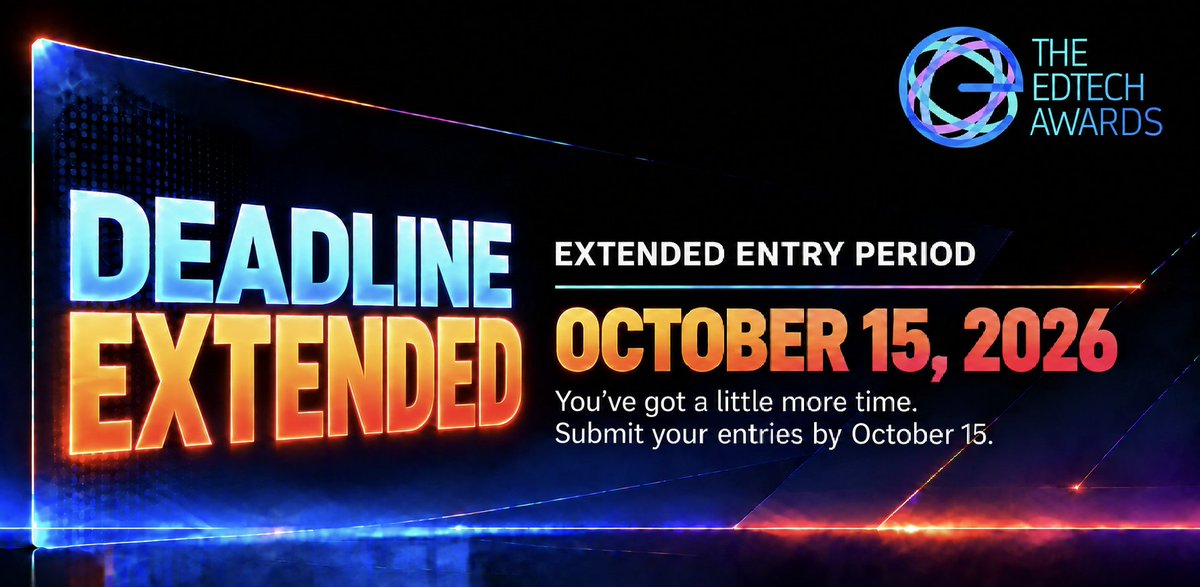 edtechdigest's tweet photo. Good news - the deadline has been extended to Oct 15!

If you were meaning to enter but time was an issue - now there's more of it!
Edtech companies and leaders across K–12, higher ed, and workforce learning: you’re shaping what’s next. Let your work be recognized as part of The EdTech Awards 2027.

Keep going. Stay visible. Be recognized.
Enter here: https://t.co/ccRqpQHjpO