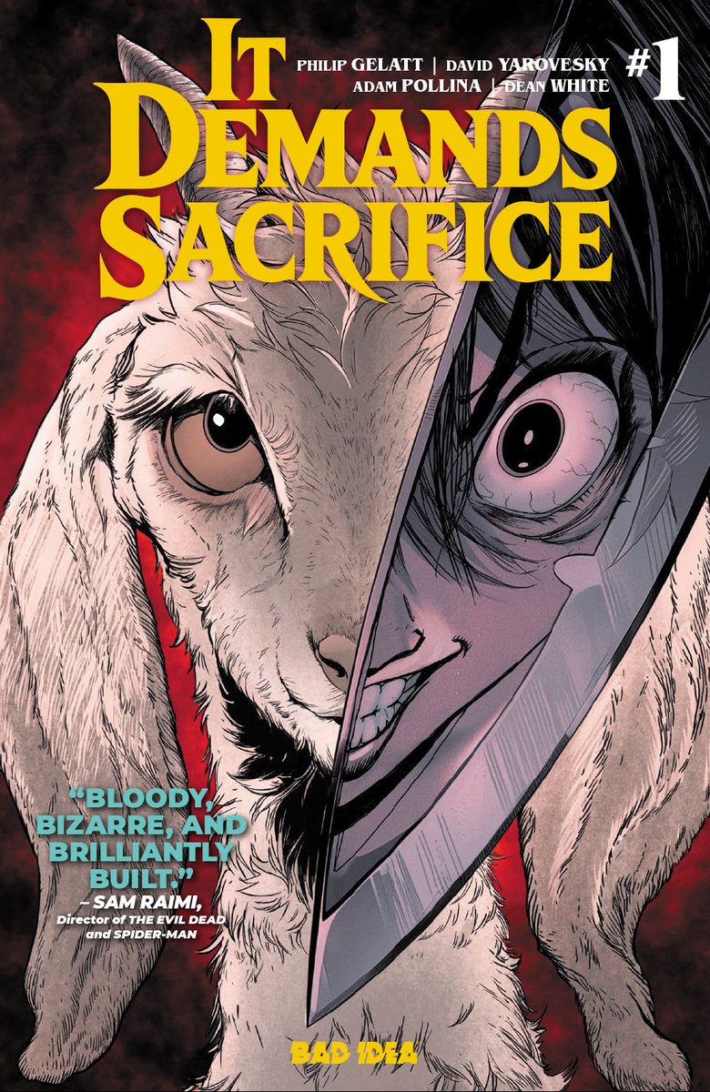 badideahello's tweet photo. The horror comic book event of the year arrives on October 14th! IT DEMANDS SACRIFICE #1 is already turning heads.

First horror legend SAM RAIMI (SPIDER-MAN, EVIL DEAD) called it:
"Bloody, bizarre & brilliantly built." 

Now, multi-Eisner Award-winner, CHARLES SOULE (DAREDEVIL, EIGHT BILLION GENIES) says IT DEMANDS SACRIFICE #1 is:
“Inventive. Scary. Beautiful. You will root for a goat.” 

And if you're going to NEW YORK COMIC-CON, you can pick up a copy a full WEEK early from one of our exclusive partners! We've partnered with some of the BIGGEST retailers at New York Comic Con for a special IT DEMANDS SACRIFICE #1 early release!

Each of the following retailers is dropping a special, limited edition of IT DEMANDS SACRIFICE #1 for New York Comicon:
• Blank Cover Podcast
• Black Saber
• Comic Tom
• Countdown Comics/9th Wonder Comics
• Presto Comic Shop
• Trinity Comics

Pick up a copy on the Javits show floor or during a special NYCC livestream! Copies are limited and available while supplies last.

Even better, get your New York Comic-Con exclusive early release copy signed by two of the masterminds behind IT DEMANDS SACRIFICE! 

Emmy Award-winning screenwriter Philip Gelatt (Netflix's LOVE, DEATH & ROBOTS) and acclaimed filmmaker Dave Yarovesky (BRIGHTBURN) will be at both the Trinity Comics booth on Saturday, October 10th at 2:00PM and the BAD IDEA panel (room 1C03) on Sunday, October 11 at 4:15pm.

MORE: https://t.co/r6mGKrLA9l