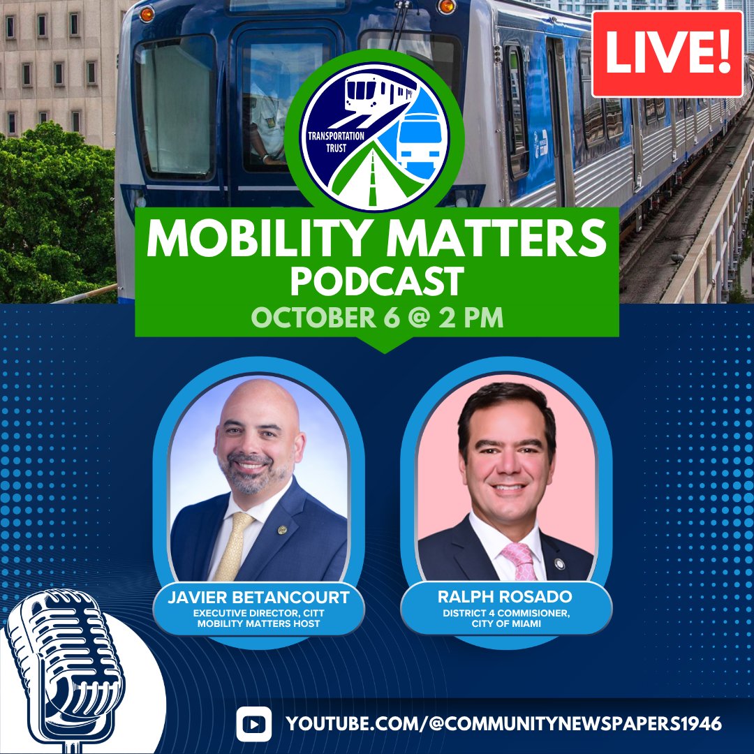GoCITT's tweet photo. Tune into #MobilityMatters on Tuesday, Oct. 6, at 2 p.m. for a discussion with @ralphrosado305 about the #MiamiLoopSummit 🚲🚶

Watch #LIVE at https://t.co/yDqpLiLVyN! https://t.co/qKfncgs7ff
