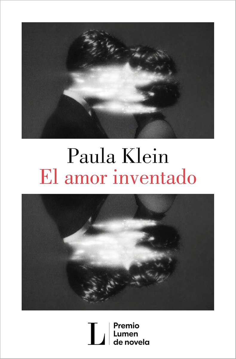 carmenensutinta's tweet photo. NOVEDAD
El amor inventado, Paula Klein
⏬
https://t.co/hzng2po14f
PREMIO LUMEN 2026
#plubli
«Con un lenguaje exacto y no pocas reflexiones que iluminan, El amor inventado es una indagación delicada y a la vez trepidante».
Ángeles González-Sinde https://t.co/nre9ncfOgU