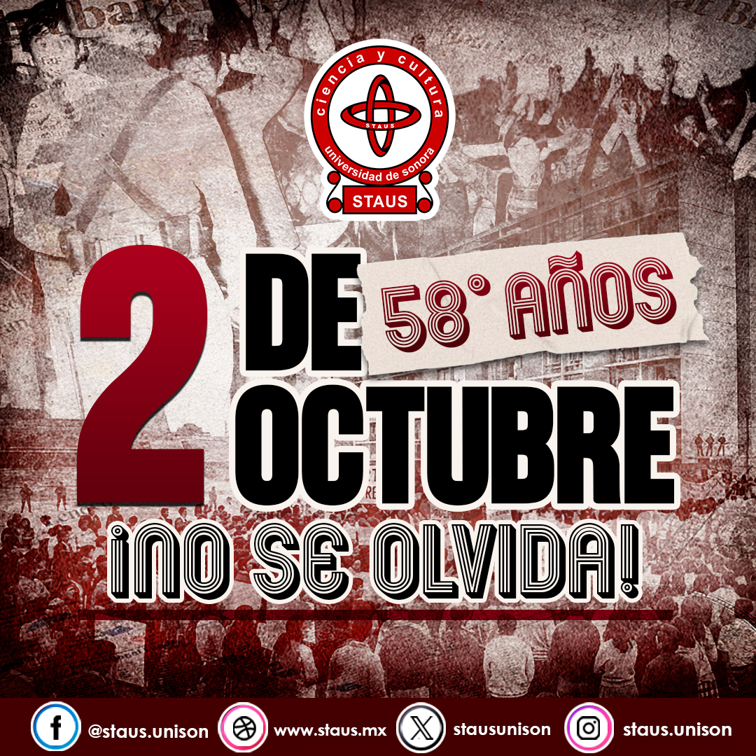 stausunison's tweet photo. 2 DE OCTUBRE NO SE OLVIDA: A 58 años de la masacre de Tlatelolco, la comunidad académica del STAUS recuerda y honra la lucha estudiantil y social de 1968. 📚

#2deOctubreNoSeOlvida #Staus https://t.co/sYFkL30d4A