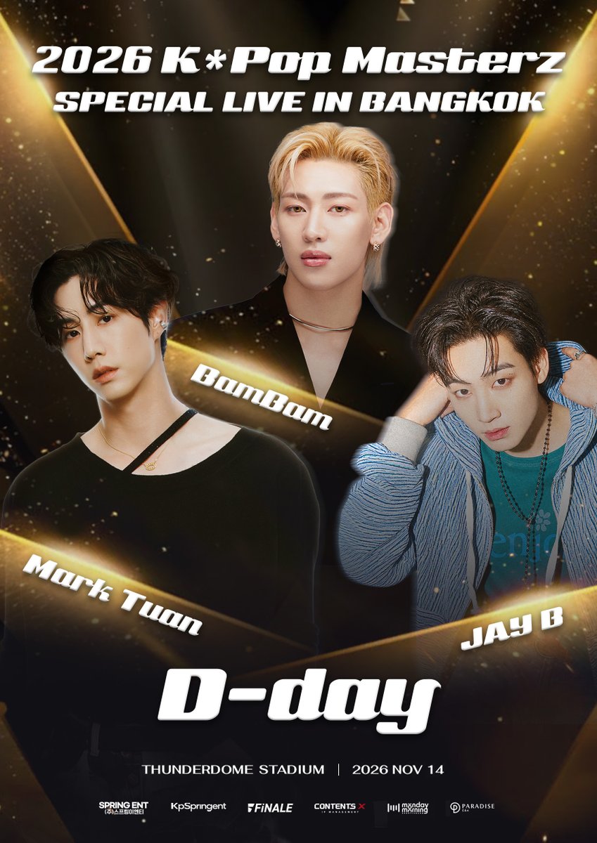 kpspringent's tweet photo. 🔥 D-DAY! วันนี้เปิดขายบัตรแล้ว!

อย่าลืมนะ! ⏰
10:00 น. เตรียมกดบัตรพร้อมกัน

2026 K*Pop Masterz SPECIAL LIVE IN BANGKOK
กับ BamBam, JAY B และ Mark Tuan 💚✨

🎫 เปิดจำหน่ายบัตรวันนี้
3 ตุลาคม 2569 เวลา 10:00 น.
ทาง ThaiTicketMajor
🔗 https://t.co/Te90KTVlnq

บัตรราคา
7,900 / 5,900 / 4,900 / 3,900 บาท

📅 14 November 2026
📍 Thunder Dome Stadium

ตั้งเวลาไว้เลย แล้ว 10 โมงตรงเจอกัน! 🔥

-

🔥 D-DAY! TICKETS GO ON SALE TODAY!

Don’t forget! ⏰
Get ready to secure your tickets together at 10:00 AM!

2026 K*Pop Masterz SPECIAL LIVE IN BANGKOK
with BamBam, JAY B, and Mark Tuan 💚✨

🎫 TICKETS ON SALE TODAY
3 October 2026 at 10:00 AM
via ThaiTicketMajor
🔗 https://t.co/Te90KTVlnq

TICKET PRICES
THB 7,900 / 5,900 / 4,900 / 3,900

📅 14 November 2026
📍 Thunder Dome Stadium

Set your alarms and see you at 10:00 AM sharp! 🔥

#KPOPMASTERZ_SPECIAL_LIVE_IN_BANGKOK
#2026KPOPMASTERZ_SPECIAL_LIVE_IN_BANGKOK_BAMBAMxJAYBxMARK #KPOP #BANGKOK
#THUNDERDOME #BamBam #JAYB #MarkTuan