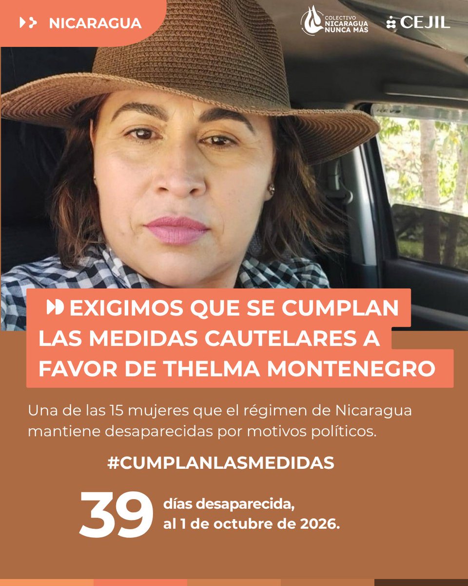 cejil's tweet photo. 🔴#Nicaragua| Al 24 de septiembre del presente año, el mecanismo para el reconocimiento de personas presas políticas en #Nicaragua registró 68 casos.  De estos, 38 personas sufren desaparición forzada, incluyendo a #ThelmaMontenegro a quien la @CIDH otorgó medidas de protección. 

➡️Recordamos a  Denis Moncada @DenisCanciller embajador plenipotenciario de Nicaragua ante la #OEA, que su país debe cumplir con sus obligaciones internacionales.  
#CumplanLasMedidas