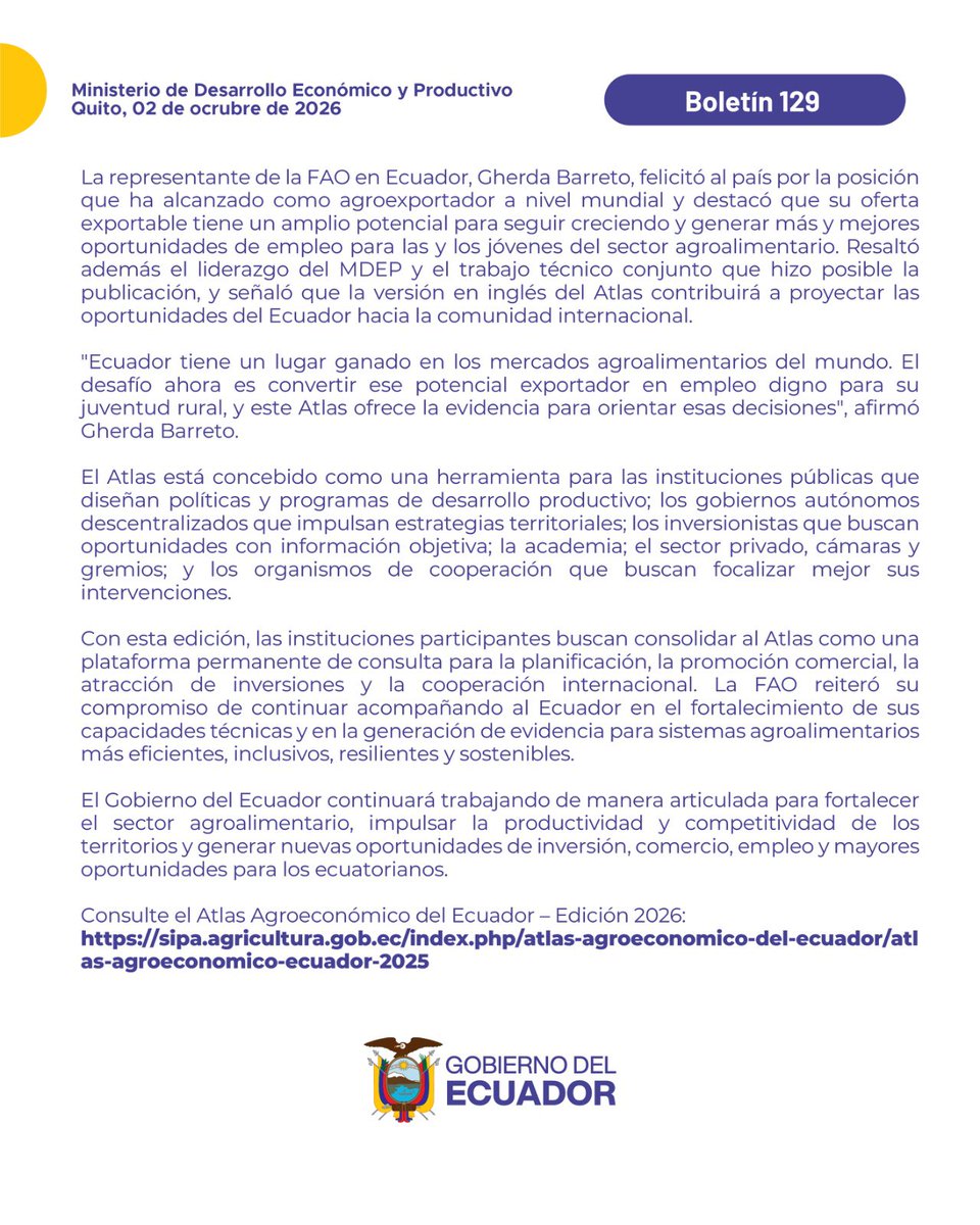 Produccion_Ecu's tweet photo. #Boletín📰 | El Gobierno del Presidente Daniel Noboa, a través del Ministerio de Desarrollo Económico y Productivo y del Ministerio de Relaciones Exteriores y Movilidad Humana @CancilleriaEc, presentó oficialmente el Atlas Agroeconómico del Ecuador🇪🇨 – Edición 2026. https://t.co/4F4ncnlLJw