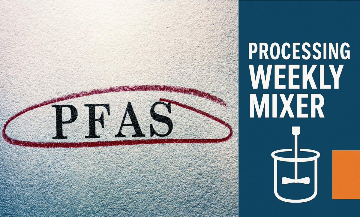 ProcessingMag's tweet photo. Our latest Weekly Mixer includes an article from @FoodProcessing on the current regulatory landscape for PFAS in F&amp;B manufacturing. There’s also a case study from @ControlGlobal in which a Memphis paper plant adopted Seeq Intelligence’s Insight Boards. https://t.co/0LpSFiCVZj https://t.co/gXeJEGbqzW