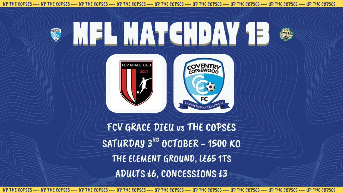 copsewoodFC's tweet photo. Both Copses’ sides are in action tomorrow, on the road! ⚽️🚗

1st Team face @FCVGraceDieu at the home of Ashby Ivanhoe - 3PM KO 👊

21s away at @BartleyRedsFC - 10:30 KO 🤝 https://t.co/26EeiZMz3s