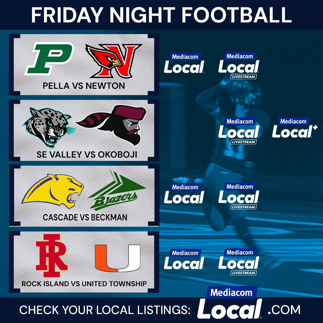MediacomLocal's tweet photo. We're excited to share tonight's #MediacomLocal Friday Night Football lineup! ๐
๐บ Mediacom Local CH. 22, 722, or 822
๐บ Mediacom Local+ CH. 175, 664, or 764
๐ป Livestreams available to everyone: https://t.co/ZxcMLnD8hp
@PellaDutchFB @NewtonCardsFB @OkobojiFootball @GoCougs_FB @BeckmanCatholic @uthsfootball @pappyshogs @RBBruinsFB @AthleticsAghs @CCAClipperFB @MarionWolvesFB