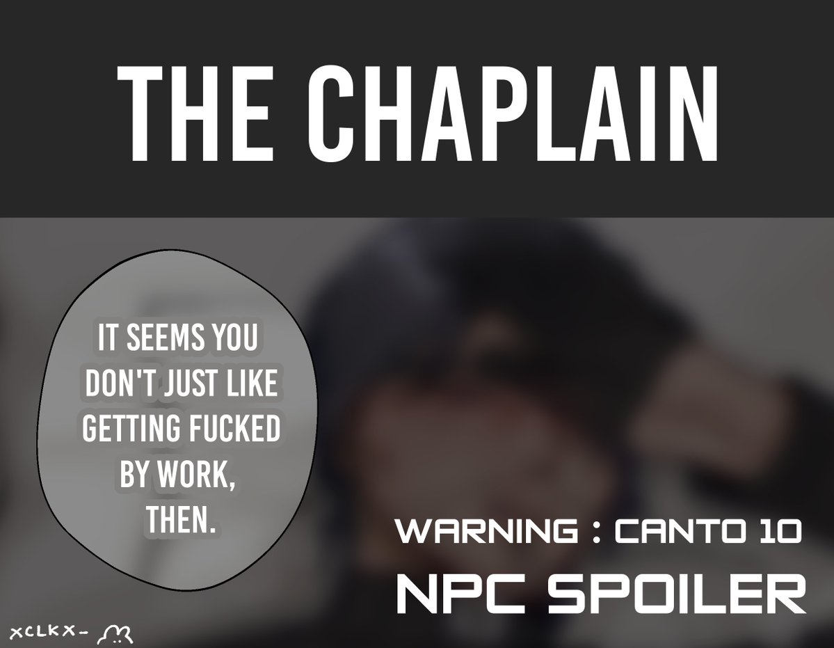 xclkx_'s tweet photo. Canto 10 : (HOT) NPC Spoiler 

The Chaplain 

https://t.co/Qz9yzqAJDU https://t.co/N49ao6tMMG