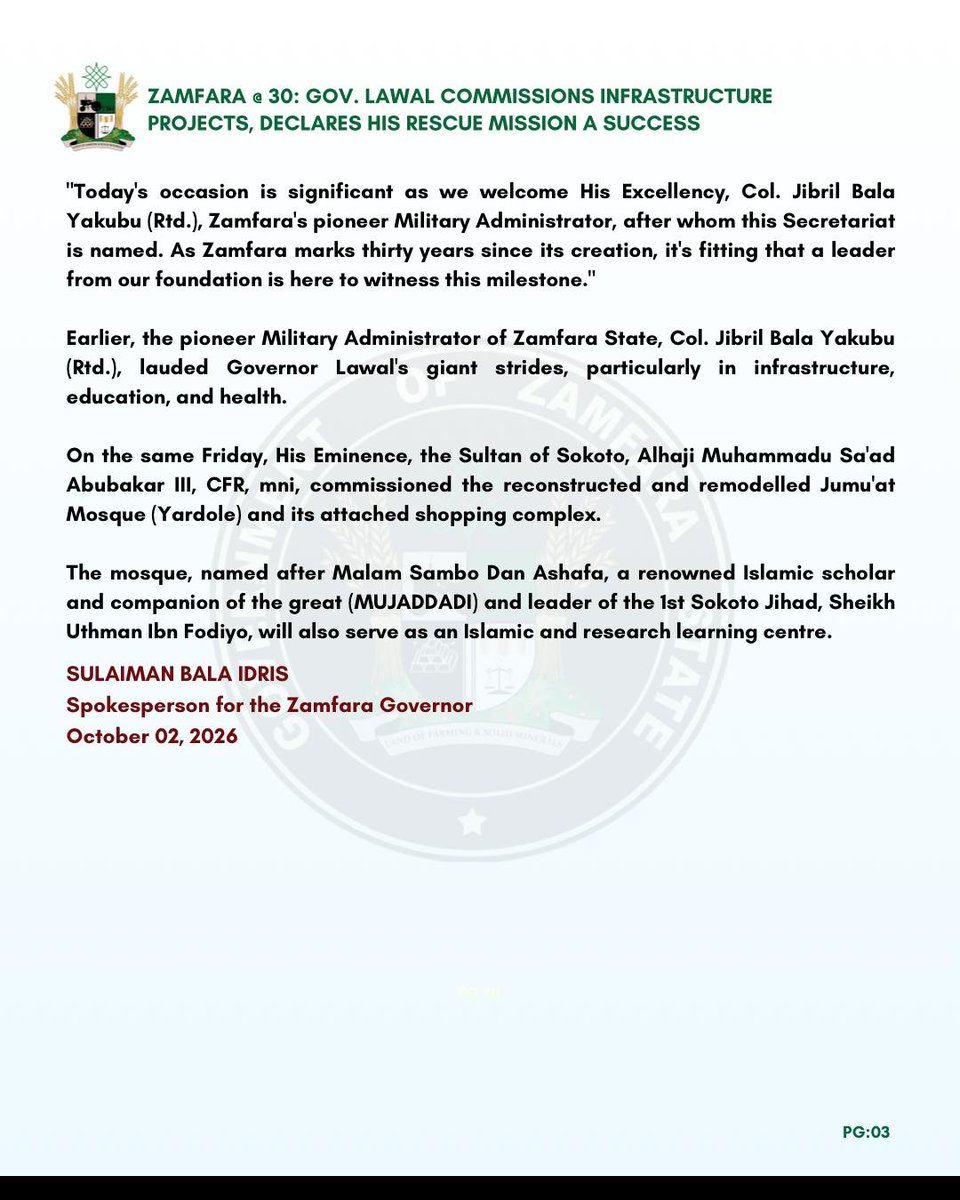 ge1444's tweet photo. PRESS STATEMENT

ZAMFARA @ 30: GOV. LAWAL COMMISSIONS INFRASTRUCTURE PROJECTS, DECLARES HIS RESCUE MISSION A SUCCESS

Governor Dauda Lawal declared that his administration's rescue mission is transforming Zamfara State across critical sectors. https://t.co/Zhas5RBxZK