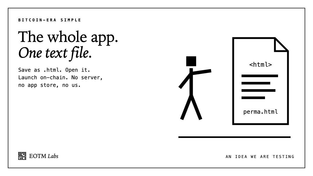 EOTMofficial's tweet photo. An idea we're testing: the whole Perma app as one text file. Save as .html, open it, launch on-chain. No server, no app store, no us. It might not work. That's what testing is for. https://t.co/iiojmbN1b4