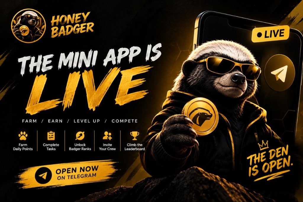 HoneBadgerX's tweet photo. 🦡 THE DEN IS LIVE.

The Honey Badger Mini App is officially LIVE. 🍯

Your journey starts now.

🐾 Farm — Collect your daily points
🍯 Earn — Complete tasks and participate
🦡 Level Up — Unlock Badger ranks & badges
🤝 Invite — Bring your crew into The Den
🏆 Compete — Climb the leaderboard

Start as a Badger Cub.
Work your way up.
Earn your stripes.

The Den is open.

🦡 Enter The Den. Become the Badger.

[ https://t.co/gS4DzphHi1 ]