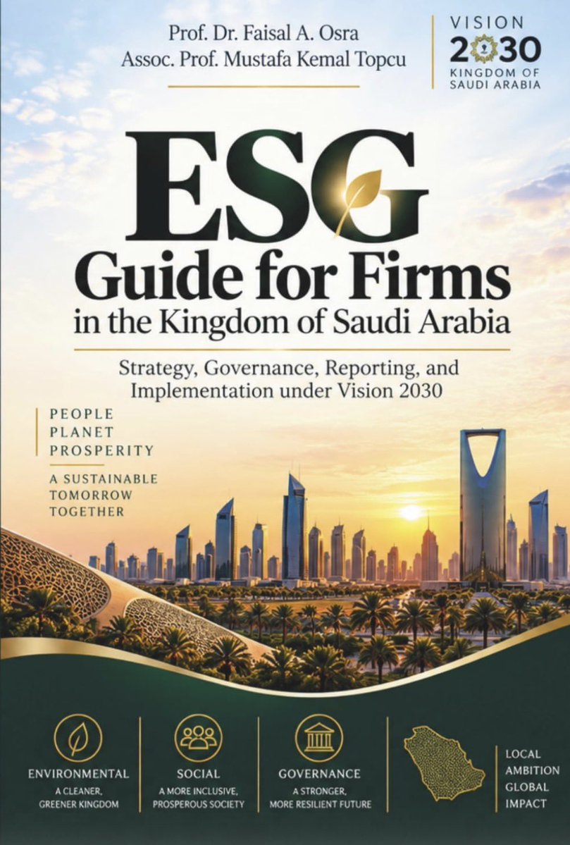 FaisalAOsra's tweet photo. يسعدني أن أشارككم صدور كتابنا الجديد

«دليل ESG للشركات في المملكة العربية السعودية»
الاستراتيجية، الحوكمة، التقارير، والتنفيذ في ظل رؤية السعودية 2030.

سعينا من خلال هذا العمل إلى تقديم دليل عملي يدعم الشركات والمؤسسات في تبني مبادئ البيئة ( Environmental )، والمسؤولية الاجتماعية (Social)، والحوكمة (Governs )، وتحويل الاستدامة من مفهوم نظري إلى ممارسات مؤسسية قابلة للقياس والتطبيق.

الإنسان | الكوكب | الازدهار
نحو اقتصاد أكثر استدامة، ومجتمع أكثر شمولًا، وحوكمة أكثر كفاءة، بما يواكب مستهدفات رؤية السعودية 2030 ويعزز الأثر المحلي والحضور العالمي.
وهذا الاصدار الجديد هو تعاون مشترك بين المؤلفين 
أ.د. فيصل بن عبدالرحمن أسره 
د. مصطفى كمال توبجو

#ESG #الاستدامة #الحوكمة #رؤية_السعودية_2030 #السعودية #المسؤولية_الاجتماعية #البيئة