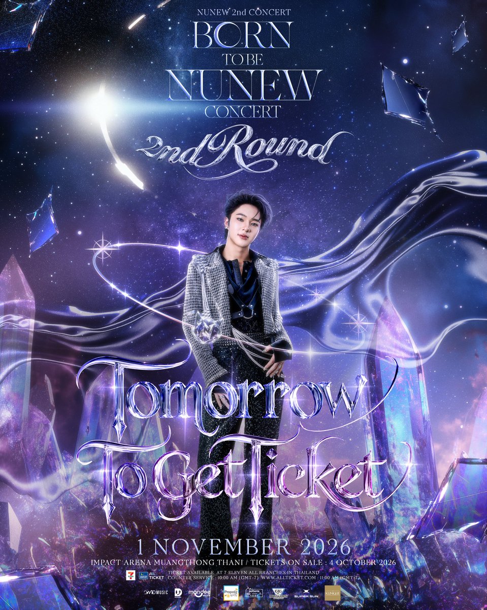 DomundiTV's tweet photo. 𝐍𝐮𝐍𝐞𝐰 𝟐𝐧𝐝 𝐂𝐨𝐧𝐜𝐞𝐫𝐭 “𝐁𝐨𝐫𝐧 𝐭𝐨 𝐛𝐞 𝐍𝐮𝐍𝐞𝐰 𝐂𝐨𝐧𝐜𝐞𝐫𝐭” 𝟐𝐍𝐃 𝐑𝐎𝐔𝐍𝐃 💫

𝑻𝑶𝑴𝑶𝑹𝑹𝑶𝑾 𝑻𝑶 𝑮𝑬𝑻 𝑻𝑰𝑪𝑲𝑬𝑻 ‼️

Born to be 𝙉𝙪𝙉𝙚𝙬.
More than a name, it is a world of its own.
A world filled with music, magic, and moments made unforgettable. 

Tomorrow, another chance awaits.
Be ready to enter the world of 𝙉𝙪𝙉𝙚𝙬. 🪐✨

TOMORROW TO ROUND 2 TICKETS
#พรุ่งนี้กดบัตรคอนนุนิวรอบ2

🗓️ : 1 NOVEMBER 2026
📍 : IMPACT Arena, Muang Thong Thani

𝙏𝙄𝘾𝙆𝙀𝙏𝙎 𝙊𝙉 𝙎𝘼𝙇𝙀 : 4 OCTOBER 2026
⏰️ : 10.00 AM (Counter Service)
⏰ : 11.00 AM (Counter Service & Website: https://t.co/inhsu7idQX)

🚨 𝙍𝙀𝙈𝘼𝙍𝙆
บริษัทฯ จะเปิดจำหน่ายบัตรผ่าน เคาน์เตอร์เซอร์วิส ออลล์ทิคเก็ตในร้าน 7-Eleven เวลา 10:00 น. และจะเปิดจำหน่ายผ่านเว็บไซต์ https://t.co/XgkVgycy3n เวลา 11:00 น. โดยบริษัทฯ ได้จัดสรรโควตาบัตรสำหรับการจำหน่ายผ่านเคาน์เตอร์เซอร์วิสและเว็บไซต์แยกออกจากกันอย่างชัดเจนในทุกโซนที่เปิดจำหน่าย โดยแบ่งสัดส่วนโควตาเป็น 70% สำหรับการจำหน่ายผ่านเคาน์เตอร์เซอร์วิส และ 30% สำหรับการจำหน่ายผ่านเว็บไซต์

ดังนั้น การจำหน่ายบัตรผ่านเคาน์เตอร์เซอร์วิสจะ ไม่ส่งผลกระทบต่อโควตาบัตรที่จัดสรรไว้สำหรับการจำหน่ายผ่านเว็บไซต์ในแต่ละโซน และหากบัตรในส่วนของเคาน์เตอร์เซอร์วิสจำหน่ายหมดก่อนเวลาเปิดจำหน่ายผ่านเว็บไซต์ จะยังคงมีโควตาบัตร 30% ในแต่ละโซน ที่จัดสรรไว้สำหรับการจำหน่ายผ่านเว็บไซต์ ตามที่บริษัทฯ กำหนด

Ticket sales will commence via ALL TICKET Counter Service at 7-Eleven stores at 10:00 AM, followed by online sales at https://t.co/XgkVgycy3n at 11:00 AM. The Company has allocated separate ticket quotas for Counter Service and online sales across all available seating zones, with 70% of the ticket quota in each zone allocated to Counter Service and 30% allocated to online sales.

Accordingly, ticket sales through Counter Service will not affect the ticket quota reserved for online sales in each seating zone. If the Counter Service allocation is sold out before online sales commence, the 30% ticket quota in each seating zone reserved for online sales will remain available for purchase via https://t.co/XgkVgycy3n, as allocated by the Company.

NUNEW CONCERT AT IMPACT
#NuNew2ndConcert
#NuNew @CwrNew 
#domunditv