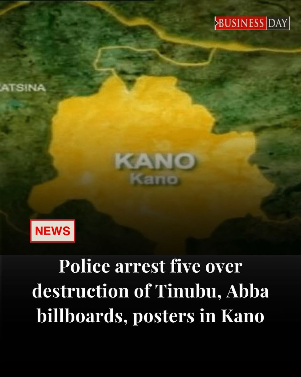 BusinessDayNg's tweet photo. The Kano State Police Command has arrested five persons in connection with the recent destruction of billboards and campaign posters belonging to President Bola Ahmed Tinubu, Governor Abba Kabir Yusuf and other political figures in the state...

https://t.co/RCKARq21Bb https://t.co/FEPiEquhHB