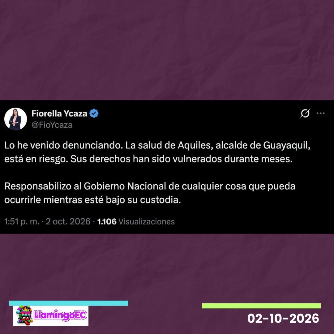 LlamingoE's tweet photo. #ATENCIÓN| Fiorella Ycaza responsabiliza al Gobierno por Aquiles Alvarez

Fiorella Ycaza, esposa de Aquiles Alvarez, responsabilizó al Gobierno Nacional de cualquier situación que pueda ocurrirle al alcalde de Guayaquil mientras permanezca bajo su custodia.
Ycaza afirmó que la salud de Alvarez está en riesgo y denunció que sus derechos habrían sido vulnerados durante los últimos meses.

Nota: Paz

#Ecuador #AquilesAlvarez #FiorellaYcaza #Guayaquil #Política