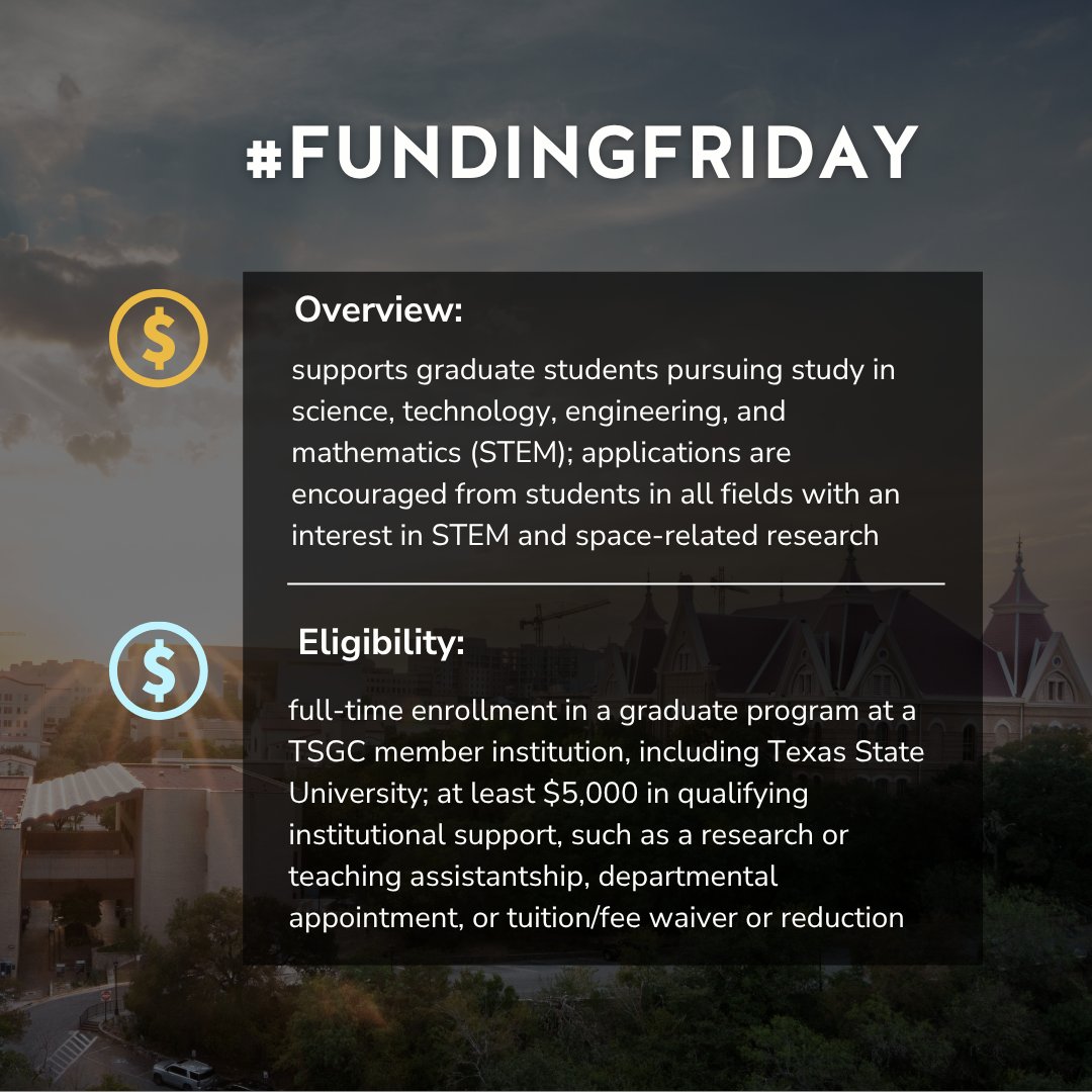 TXSTGradCollege's tweet photo. #FundingFriday: @TexasSpaceGrant Consortium (TSGC) Graduate Fellowship supports graduate students pursuing STEM studies; applications are encouraged from students in all fields with an interest in STEM and space-related research

 🔗: https://t.co/Ib59k4WhxM https://t.co/7IwDCAErX5