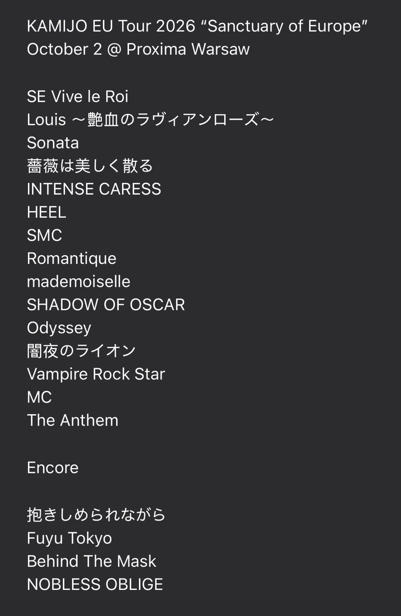 Kamijo_DE's tweet photo. #KAMIJO EU Tour 2026 “Sanctuary of Europe” 
October 2 @ Proxima Warsaw setlist: https://t.co/NenywZcLj7