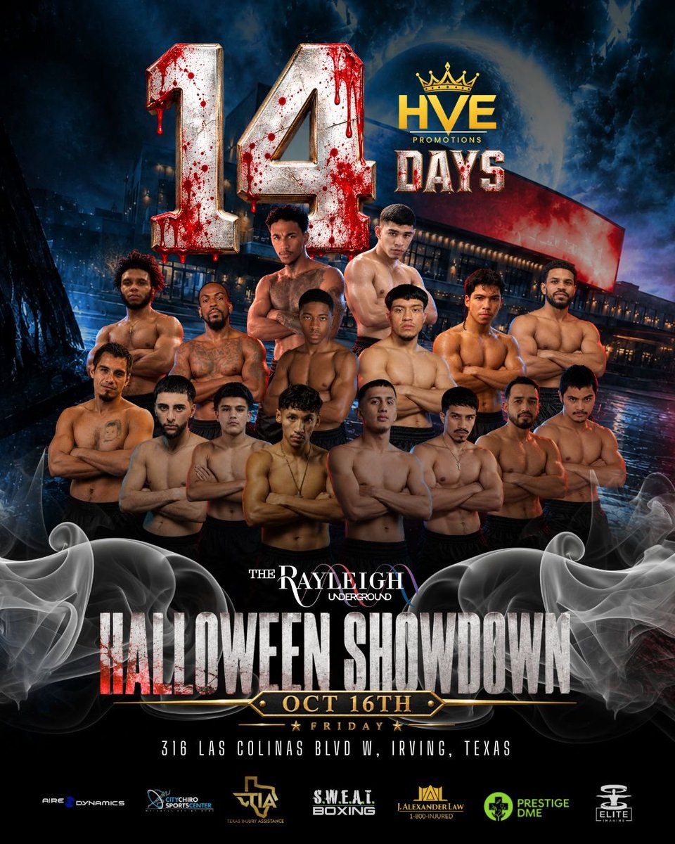 Chris85Montes's tweet photo. 14 DAYS TO GO ⚡🔥🥊
👑 HVE PROMOTIONS PRESENTS:
HALLOWEEN 🎃 SHOWDOWN 🥊🔥
🗓️ OCTOBER 16th, 2026
📍 RAYLEIGH UNDERGROUND,
IRVING, TEXAS 🇺🇲
TICKETS AVAILABLE HERE
https://t.co/zgHNKIpy26
#texasboxing #halloween #boxing
#irvingtx https://t.co/8zsF7Ypld9