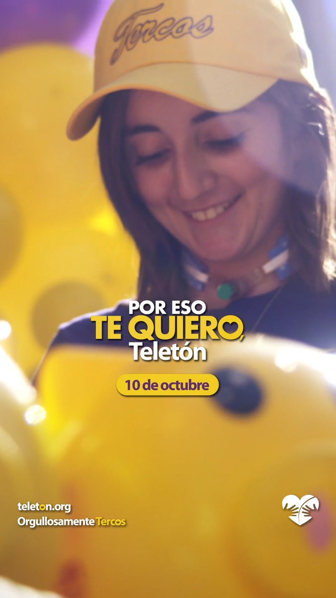 A promotional image for 'Teletón' charity featuring a smiling woman wearing a 'Tercos' cap, with the slogan 'POR ESO TE QUIERO, Teletón' and date '10 de octubre', along with 'teleton.org - Orgullosamente Tercos'.
