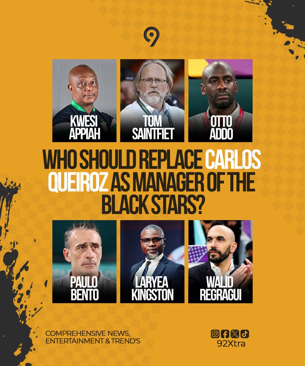 92Xtra's tweet photo. Who should replace Carlos Queiroz as manager of the Black Stars? 🇬🇭⚽

#viral #fyi #trending #Ghana #92Xtra #media https://t.co/SQrPGnXCfI