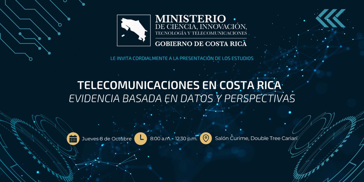 micittcr's tweet photo. El MICITT te invita al evento “Telecomunicaciones en Costa Rica: Evidencia basada en datos y perspectivas”. 
📅 8 de octubre de 2026
📍 DoubleTree Cariari (Salón Curime)

Cupos limitados. Inscríbete a más tardar el 5 de octubre: https://t.co/udOTT4rF10 https://t.co/1vzF03GpXt