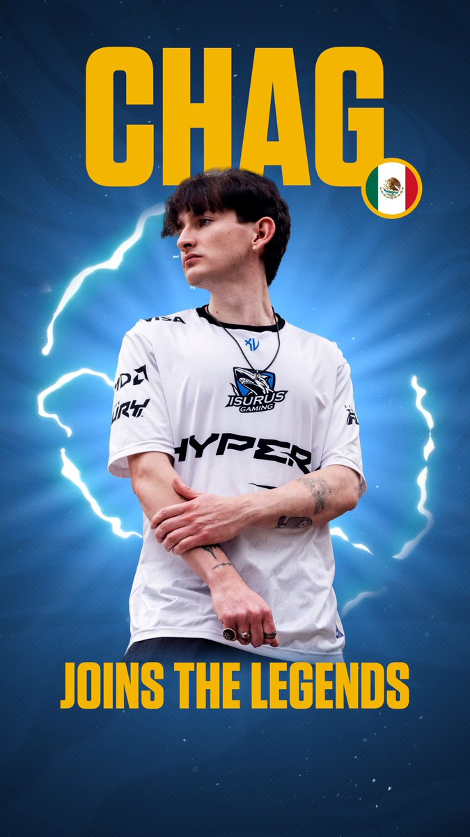 An esports promotional poster featuring player 'CHAG' with a Mexican flag, wearing a white jersey with 'ISURUS GAMING' and 'HYPER' logos against a blue background with lightning, with the text 'JOINS THE LEGENDS'.