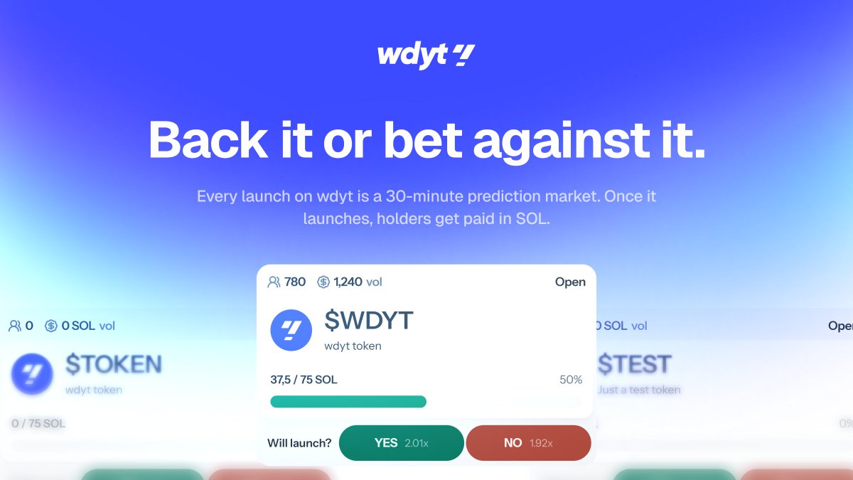 wdytfun's tweet photo. Every memecoin launch is already a bet on whether it makes it.

On a bonding curve you can only bet one way.

wdyt makes it two-sided: every launch is a 30-minute prediction market. Back it or bet against it.

And once it launches, holders get paid in SOL 🧵 https://t.co/FMmX9luLIg