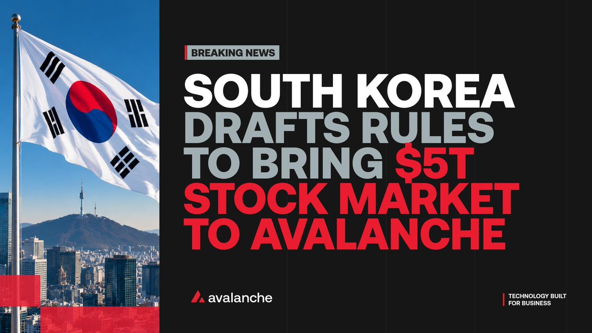 avax's tweet photo. BREAKING: 🇰🇷 South Korea unveils rules to bring its $5T+ stock market onchain, with Avalanche infrastructure

The Financial Services Commission just published new rules allowing stocks, bonds and funds to be issued and circulated onchain beginning February 2027.

At the center is the Korea Securities Depository (KSD), which the new rules explicitly place within the blockchain infrastructure supporting tokenized securities. KSD is already building infrastructure connectivity on Avalanche.