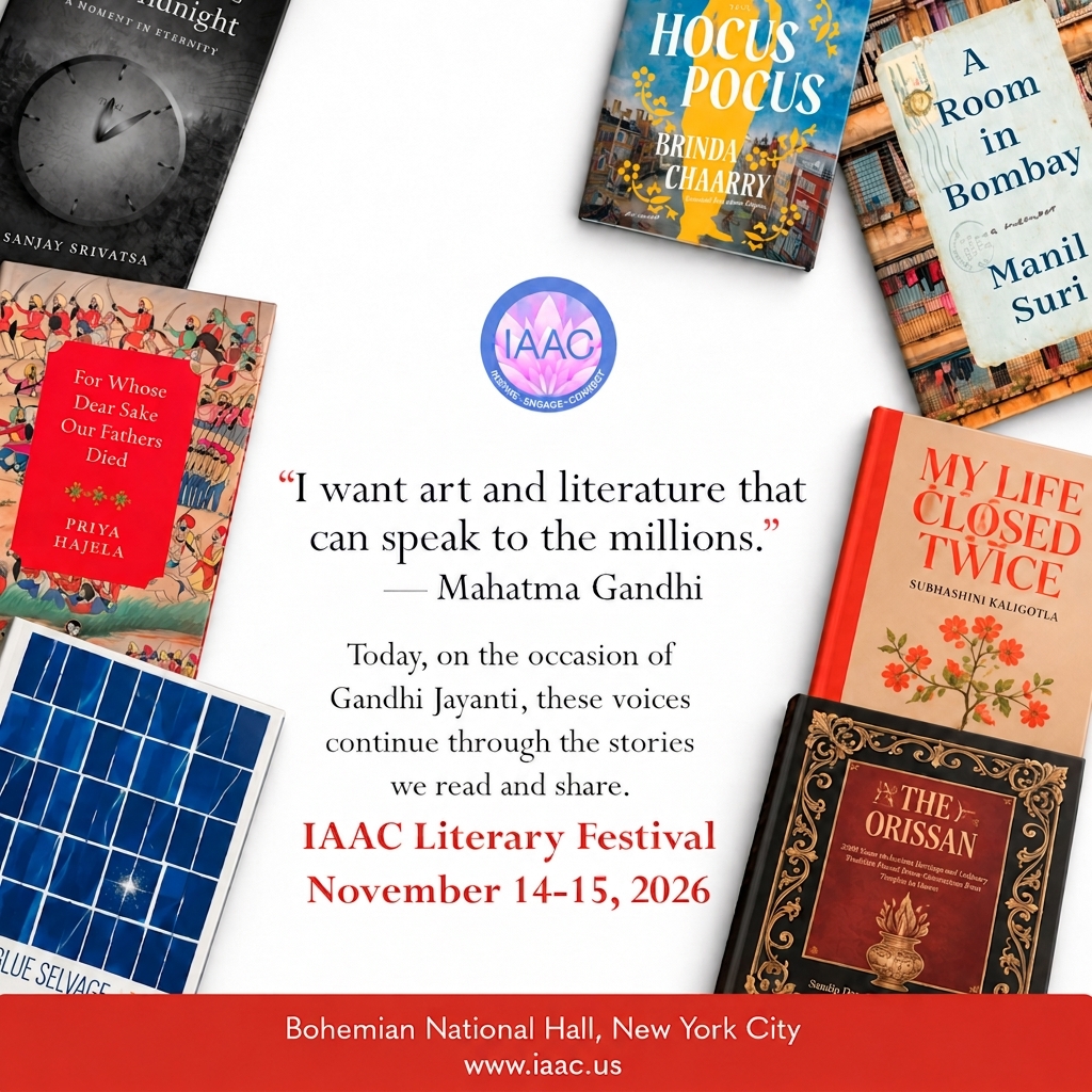 IAArtsCouncil's tweet photo. Literature lets us pause, question, listen and see through another voice.
On Gandhi Jayanti, we celebrate that power at IAAC Literary Festival 2026, November 14-15, New York.
Free to attend. Register at https://t.co/LynbJfVbuy
#IAACLitFest #Literature #eventsnyc #GandhiJayanti https://t.co/kG5C3Nf5CO