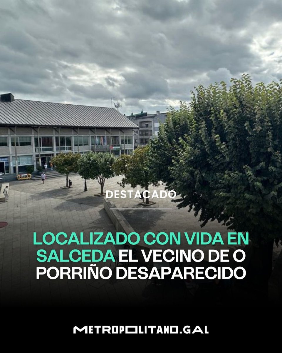 MetroVigo's tweet photo. #OPorriño #Salceda
❗ Localizado con vida en Salceda el vecino de O Porriño desaparecido
▶️ Localizan en Salceda a un vecino de O Porriño. Su desaparición fue denunciada este viernes por su familia 👉 https://t.co/Xnr5BNTpPw https://t.co/yjBY3yR4Rs