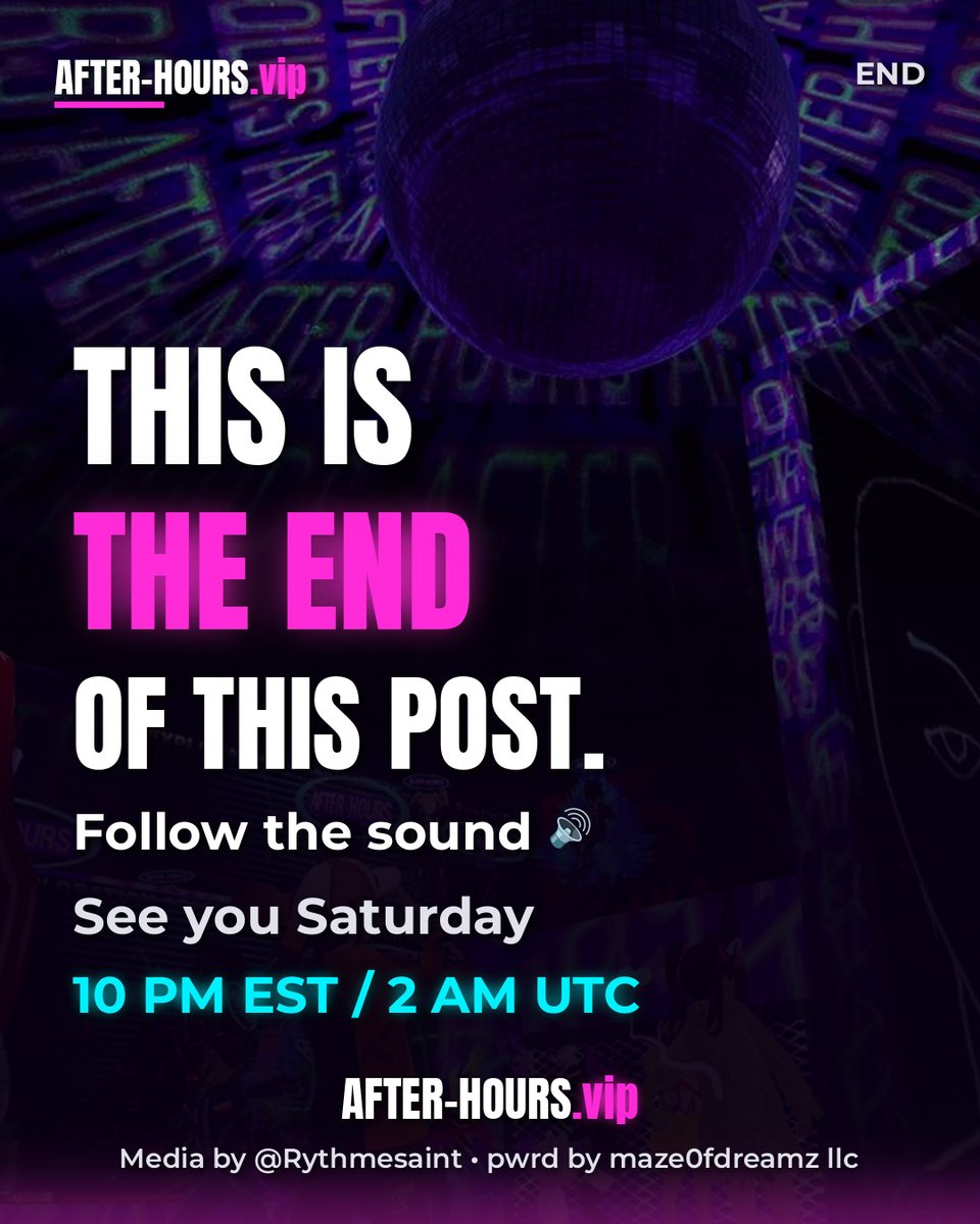 AFTERHOURS_vip's tweet photo. End of thread. Follow the sound 🔊 https://t.co/PrWQ0Np8uU