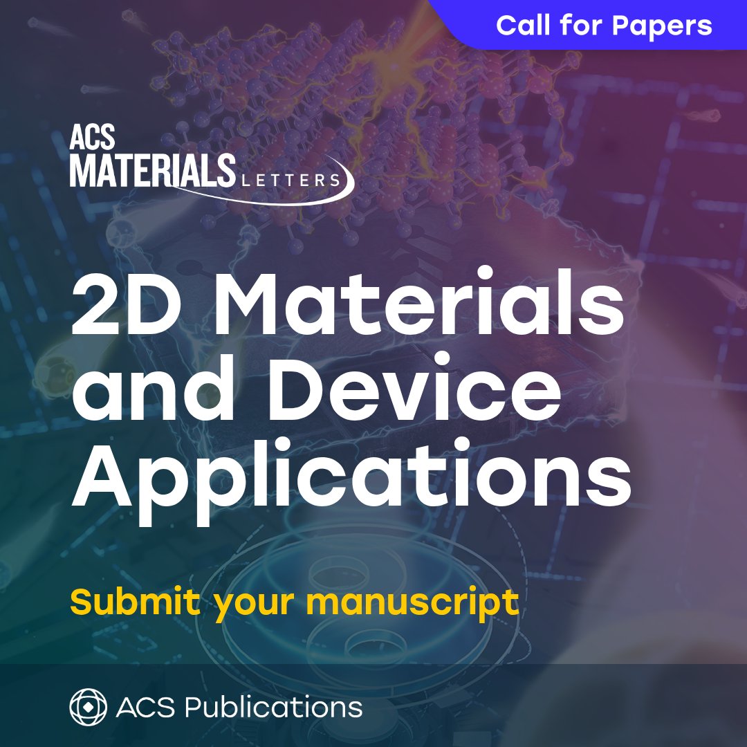 ChemMater's tweet photo. This Special Issue will showcase cutting-edge innovations in 2D materials design, synthesis, characterization, and modeling with a particular focus on device-relevant research. Submit your manuscript by May 31, 2027.

Submit your manuscript 👉 https://t.co/zJTxkfEOU8 https://t.co/iZmhxMaTIl