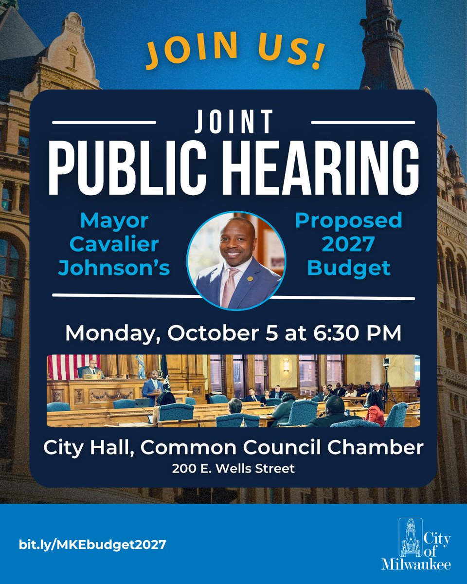 MilwaukeeDOA's tweet photo. 📣Residents are invited to attend the Joint Public Hearing on Mayor Cavalier Johnson's Proposed 2027 Budget on Monday, October 5, at 6:30 p.m. in the Common Council Chamber at City Hall, 200 E. Wells St.
Watch live: https://t.co/grpeIint2Y 
Read agenda: https://t.co/Jgz8DWLWLF https://t.co/5WrsePYKiO