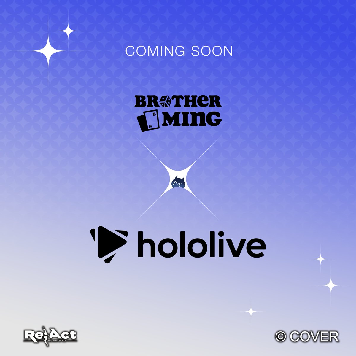 BrotherMingGame's tweet photo. Something big is coming...

The first official Brother Ming Games x hololive En collab is coming to Re;ACT - The Arts of War!

Collection launches on October 27th👀 https://t.co/NkZiQDxwvE
