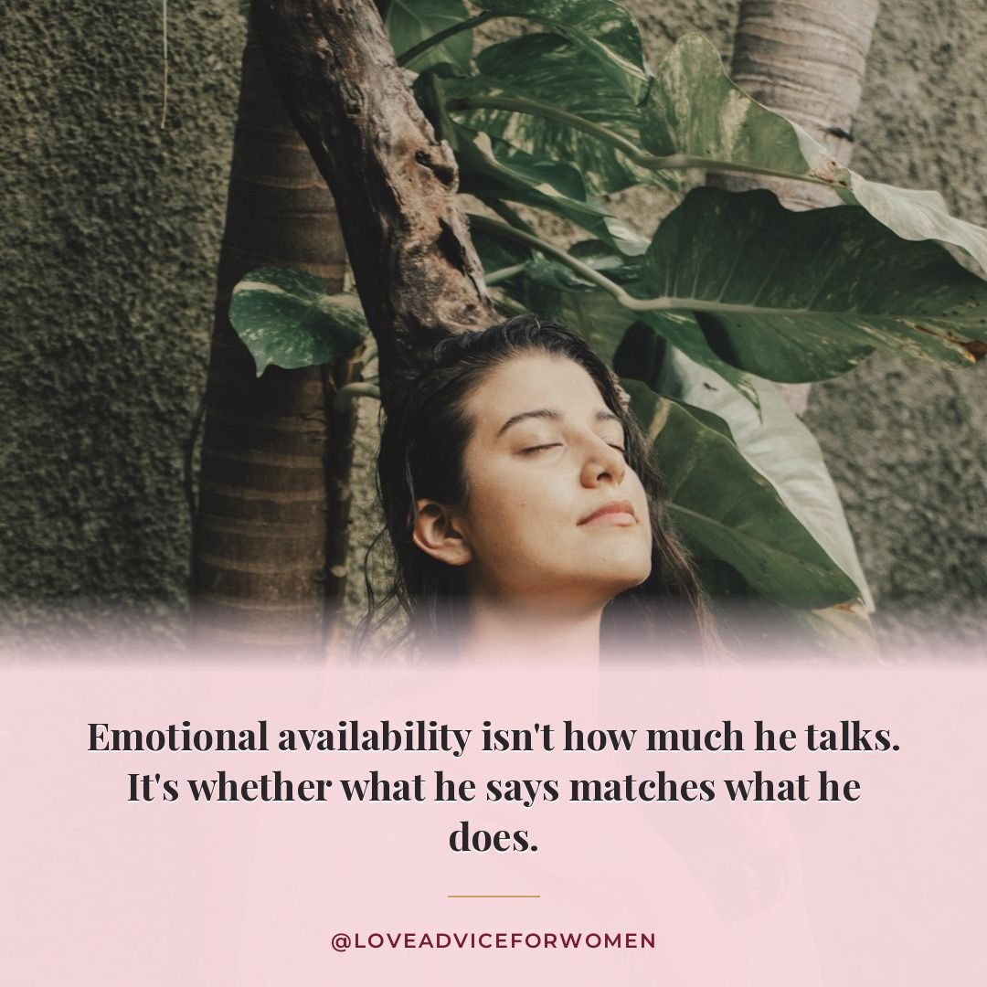 advice4women1's tweet photo. Emotional availability isn't how much he talks. It's whether what he says matches what he does. #EQ #DatingAdvice https://t.co/OUBZpZ0ZoO
