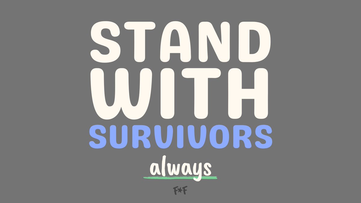 FansofFansCo's tweet photo. always stand with survivors and learn how you can support them. https://t.co/jaxyarMj9P
