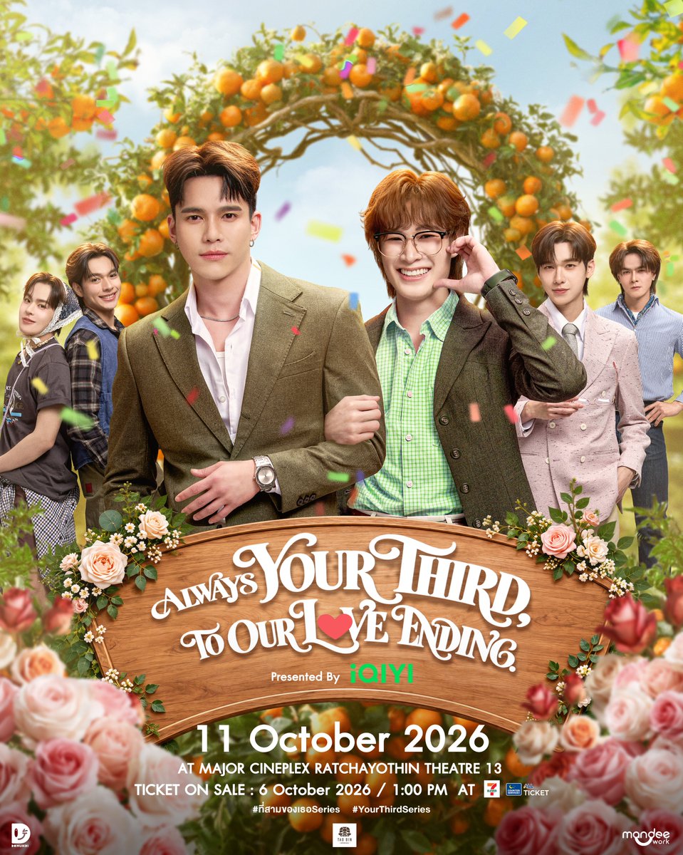 iQIYI_Thailand's tweet photo. ALWAYS YOUR THIRD, TO OUR LOVE ENDING Presented by iQIYI 🍊🌸

🗓️ 11 OCTOBER 2026
📍 MAJOR CINEPLEX RATCHAYOTHIN THEATRE 13

Ticket on sale
🗓️ : 6 OCTOBER 2026
🎫 : All Ticket

ข้อมูลการเปิดจำหน่ายบัตร
⏰ รอบ Pre Sale ผ่านเว็บไซต์ All Ticket เท่านั้น ตั้งแต่เวลา 09.00 – 11.00 น. | 9 AM – 11 AM (GMT+7)
- จำกัดการซื้อบัตร 1 รหัส Pre Sale สามารถซื้อบัตรได้สูงสุด 1 ใบเท่านั้น
- ช่องทางการจำหน่าย : เว็บไซต์ https://t.co/HF7l9JMDCk เท่านั้น⠀
หมายเหตุ :
1. รหัส Pre Sale จะได้รับทาง SMS ยืนยันการคืนเงิน เนื่องจากงาน Screening ที่สามของเธอ EP.10 Presented by iQIYI ประกาศยกเลิกการแสดงเท่านั้น
2. หากไม่ได้ใช้รหัส Pre Sale ภายในวันและเวลาที่กำหนด จะถือว่าสละสิทธิ์ในการซื้อบัตร และไม่สามารถเรียกร้องสิทธิ์หรือขอรับการชดเชยใด ๆ ได้ในภายหลัง
⏰ รอบทั่วไป ผ่านเคาน์เตอร์เซอร์วิสในร้าน 7-Eleven และเว็บไซต์ https://t.co/HF7l9JMDCk ตั้งแต่เวลา 13.00 น. เป็นต้นไป | 1 PM (GMT+7)

#ที่สามของเธอSeries
#YourThirdSeries 
#iQIYI #MandeeWork
@YourThirdSeries