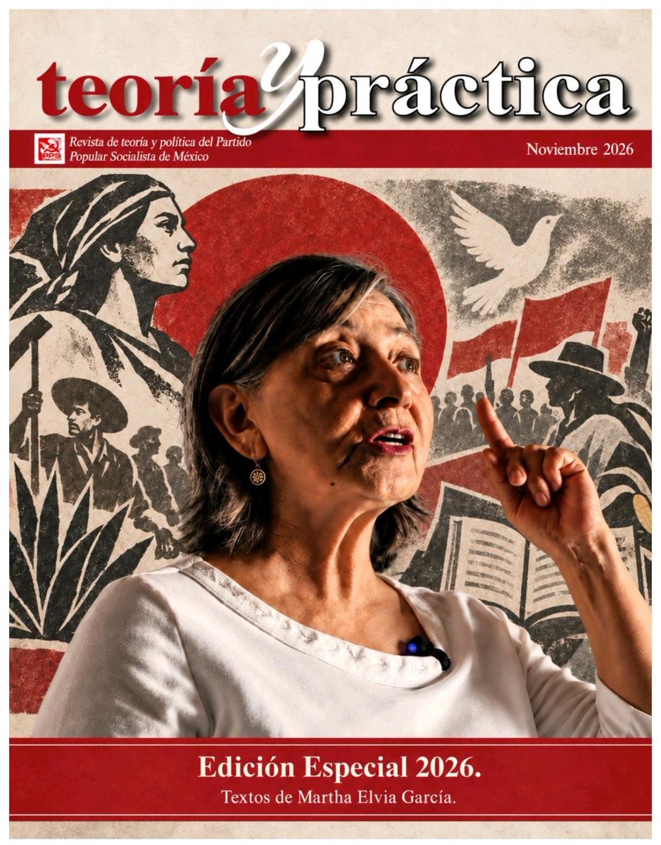 ppsdemexico's tweet photo. Número especial de la revista Teoría y Práctica dedicado a la memoria de la Mtra. Martha Elvia García García. Reúne una semblanza de su vida, trayectoria política y una selección de sus escritos. Un homenaje a su legado de pensamiento y compromiso social. https://t.co/8RoZepJwqd https://t.co/VxZOwEaGU9