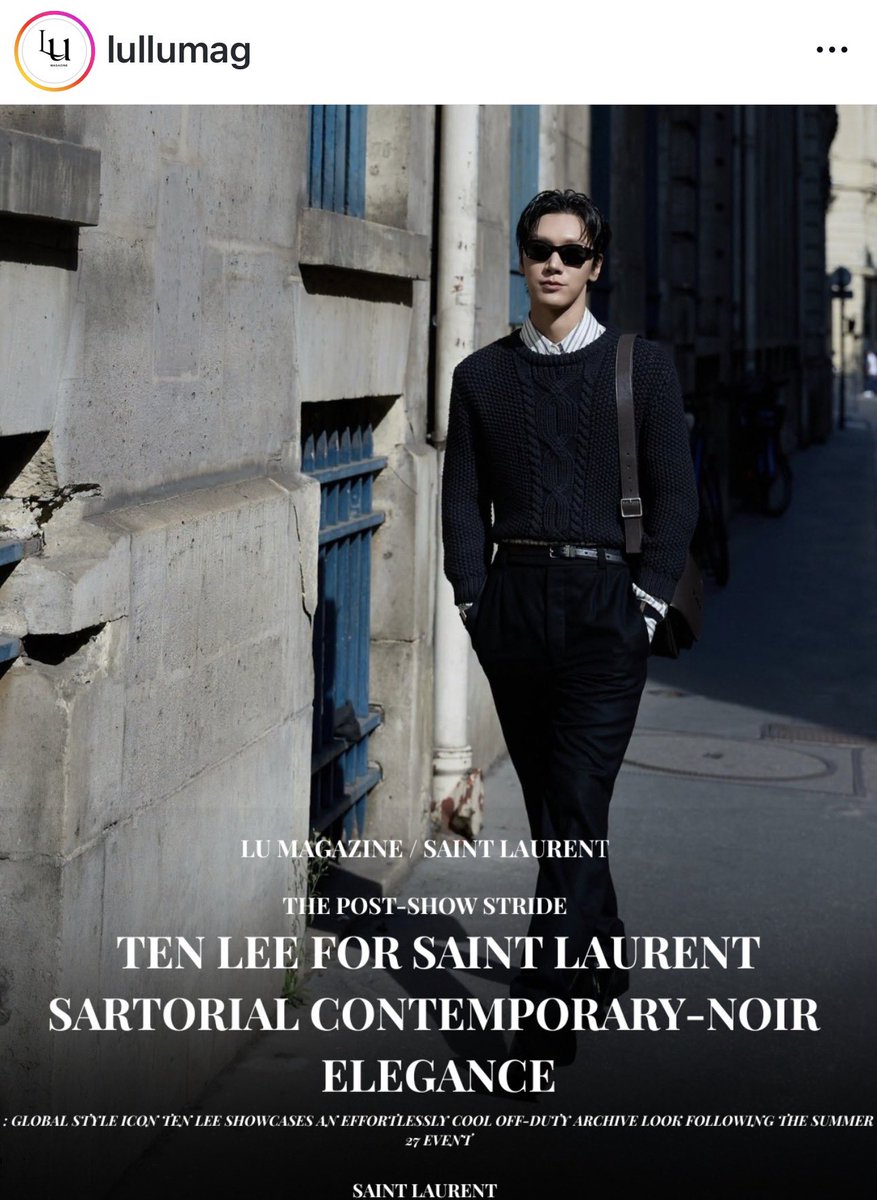 TENzenter's tweet photo. 261002 lullumag Instagram Update

TEN LEE OWNS THE POST-SHOW STREETS

TEN AT SAINT LAURENT SUMMER27 
#TENforYSLPFW27 
#SaintLaurentxTEN 
#YSL #TEN #เตนล์ #텐 https://t.co/xazZWcJt20