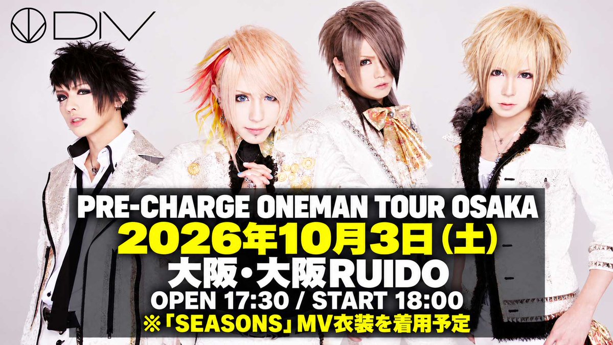 div_official_'s tweet photo. 【本日開催！DIVラストツアー 大阪公演】

本日10/3（土）、大阪RUIDOにて
「PRE-RECHARGE ONEMAN TOUR」開催！

SEASONS MV衣装で登場！
本公演は当日券もございます。
当日券は会場にてお求めください。

■本日のご案内
先行物販　15:30〜16:00
先行撮影会　16:15〜16:45（CHISAのみ）
OPEN 17:30 / START 18:00
終演後撮影会　全メンバー参加

当日チェキのご予約は先行物販のみで承ります。
お渡しは終演後となりますので、ご注意ください。

次回は明日10/4（日）名古屋ell.FITS ALL！
▼前売りチケット販売中
https://t.co/NufTqOLIsm

11/22 渋谷WWW X FINALの一般先行は
明日10/4（日）23:59まで！
https://t.co/B9szUXYbO3

#DIV #PRE_RECHARGE #大阪RUIDO

@acme_chisa @acme_shogo @chobi8_bass @satochiroru