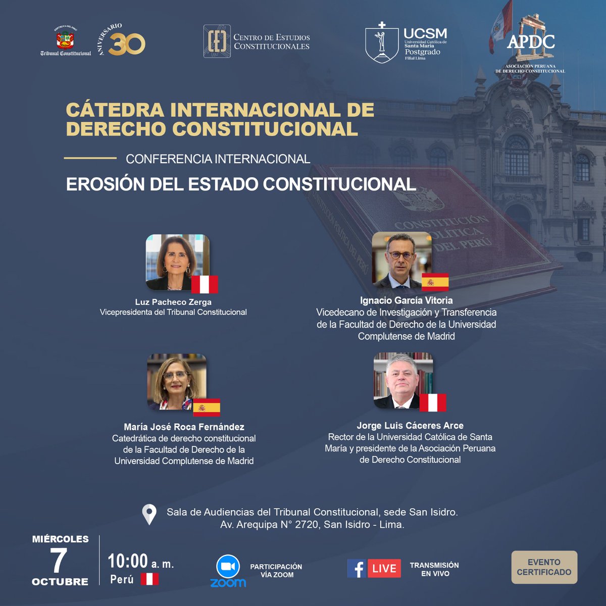 UCSM_oficial's tweet photo. 🏛️ El Rector de la #UCSM, Dr. Jorge Luis Cáceres Arce, participará en la Conferencia Internacional "Erosión del Estado Constitucional", organizada junto al @TC_Peru (CEC) y la APDC ⚖️
🗓️ Miércoles 7 de oct | 10:00 a. m.📍 San Isidro, Lima / 💻 Zoom📜 Certificado
🔗 Inscripciones: https://t.co/9ajWjswiZO
#OrgulloSantamariano