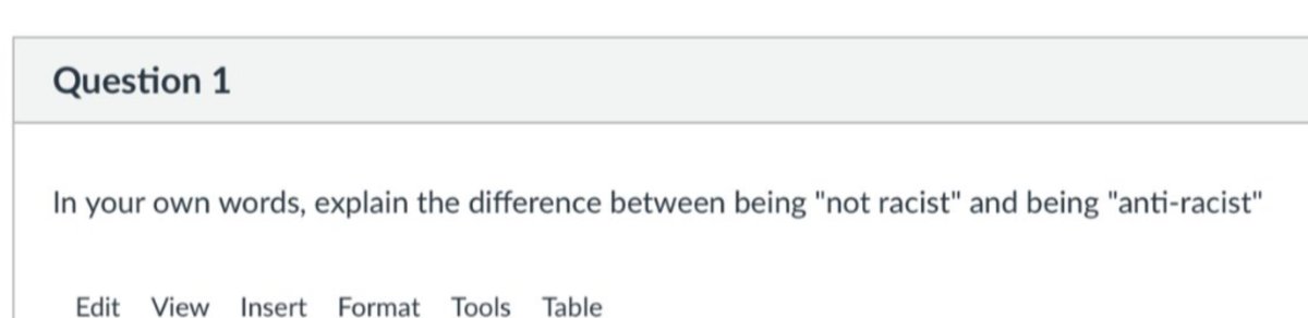 DefAMustRead's tweet photo. "Not racist" means what it means. The question obviously weights "anti racist" as a more active and acceptable answer. Why?

Because it distinguishes activists from normals.

Anyone fully filling out this question is likely to be weaponized by the inquiring institution. https://t.co/Yy2ePkRE5c
