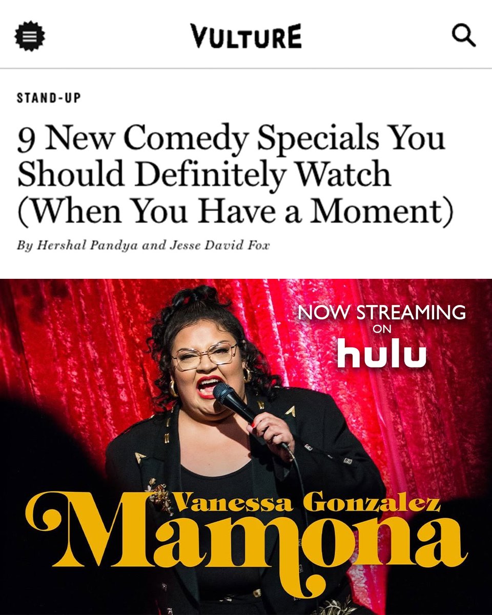 comedydynamics's tweet photo. Watching Vanessa Gonzalez's new special is the least Mamona thing you can do, and @vulture thinks so too! 

Congrats to Vanessa and the team! Check out the new special on Hulu and Disney+ now

#comedy #standupcomedy #standup https://t.co/Pt3VH2pezA