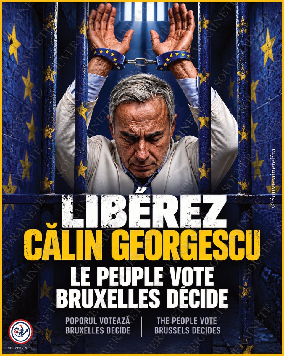 SouveraineteFra's tweet photo. 🇷🇴 LIBÉREZ CĂLIN GEORGESCU

Premier du premier tour de la présidentielle roumaine de 2024, Călin Georgescu est aujourd’hui placé en détention provisoire dans une enquête pour fraude, accusations qu’il nie. 

Son incarcération intervient près de deux ans après l’annulation du scrutin qui avait profondément divisé la Roumanie.

LE PEUPLE VOTE. BRUXELLES DÉCIDE.

La démocratie européenne doit pouvoir être interrogée lorsque le choix des électeurs et les décisions des institutions entrent en conflit.

#FreeCalinGeorgescu #CălinGeorgescu #Roumanie #Démocratie #Souveraineté